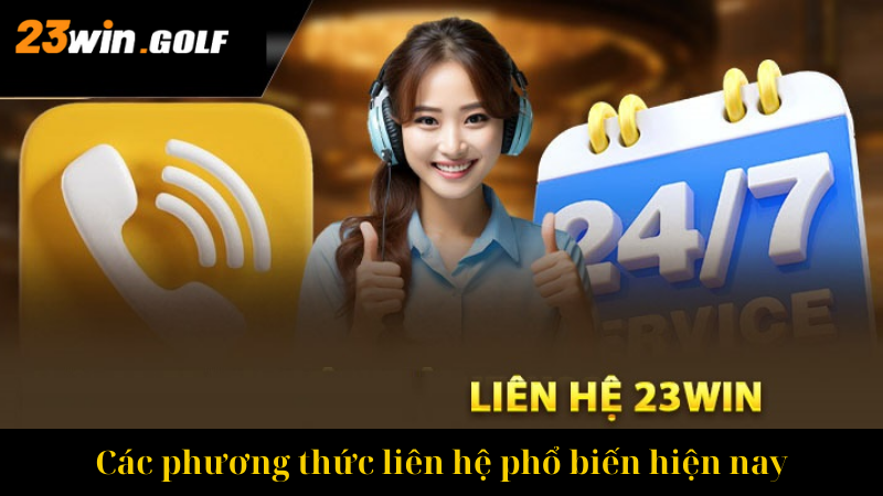 Các phương thức liên hệ phổ biến hiện nay