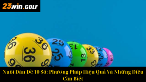 Lô Nuôi Khung 5 Ngày: Bí Quyết Hiệu Quả Cho Người Chơi Lô Đề
