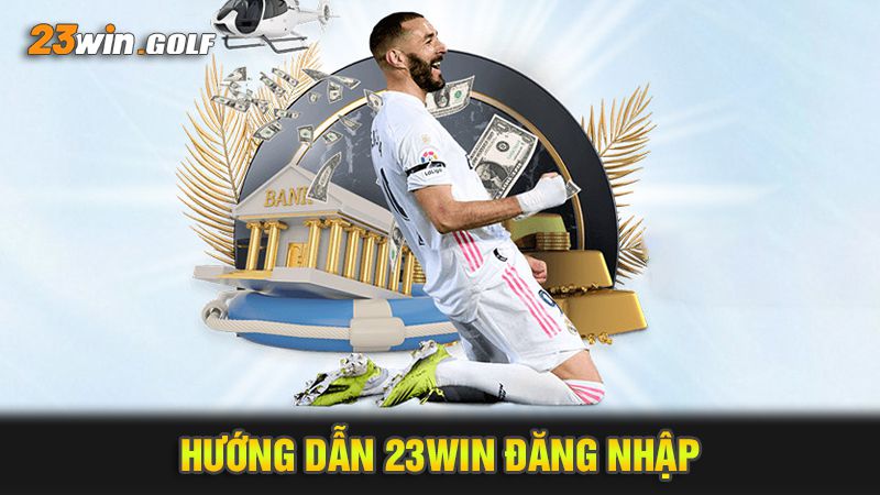 Hướng dẫn 23WIN đăng nhập